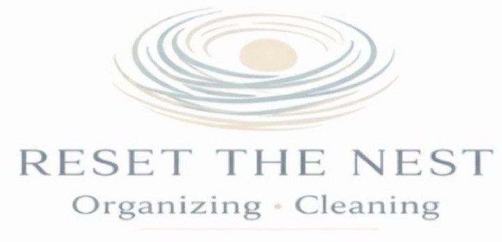 Reset The Nest — Organizing and Cleaning